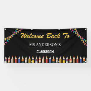 custom welcome back to the classroom teacher name banner