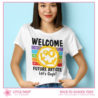 Custom Welcome Future Artists Smiling Face Teacher T-Shirt