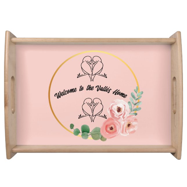 Custom Welcome to our Home Lovebirds | Gift Serving Tray (Front)
