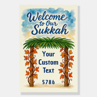 Custom Welcome to Our Sukkah Watercolor Sukkot Foam Board