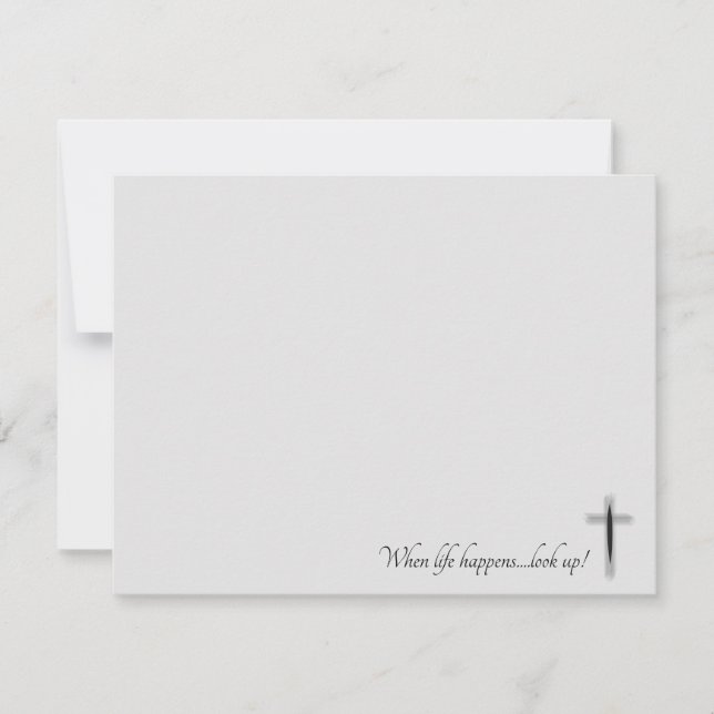 Custom When Life Happens Look Up Cross Note Card (Front)