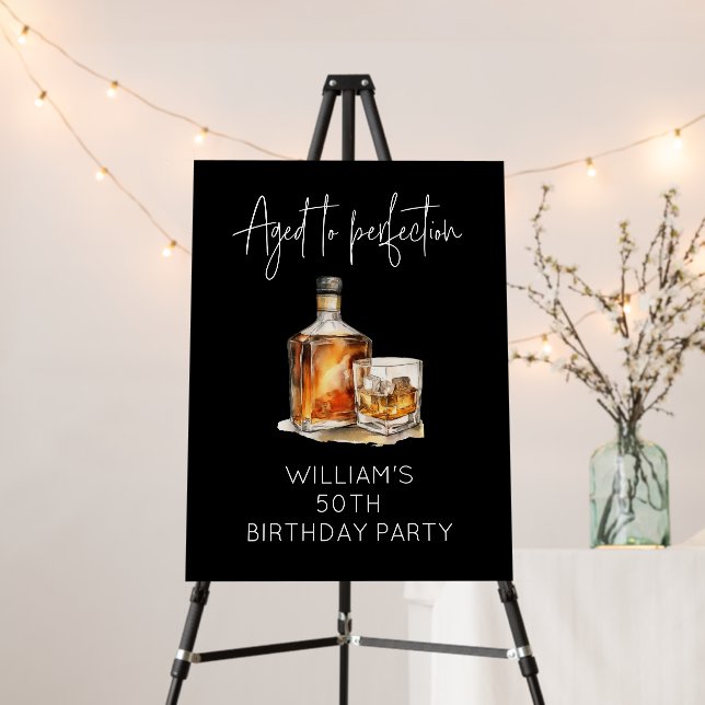Custom Whiskey Birthday Sign Any Age Mens 50th (In Situ (Stand))