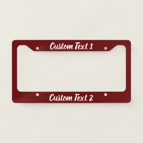 Custom White Script on Dark Red License Plate Frame