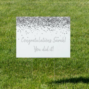 Custom White Silver Graduation Party Graduate Yard Sign