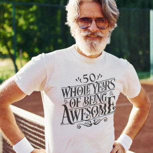 Custom Whole Years of Being Awesome Birthday Age T-Shirt