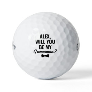 Custom Will You Be My Groomsman Wedding Proposal Golf Balls