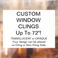Window Clings - Custom Window Clings