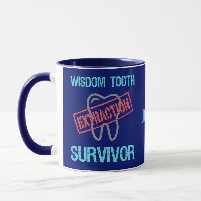 Custom Wisdom Tooth Extraction Survivor. Cheerful Mug (Left)