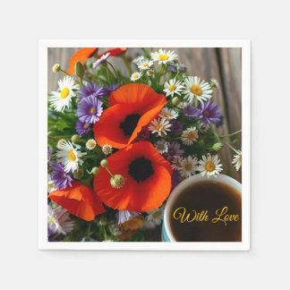 Custom "With Love"  Cup of Coffee & Red Poppies  Napkins