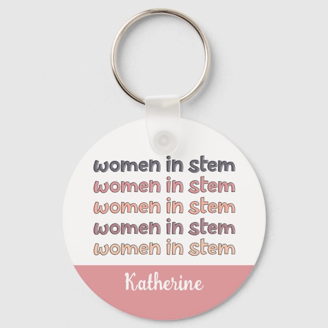 Custom Women in Stem Steminist Gifts Keychain (Front)