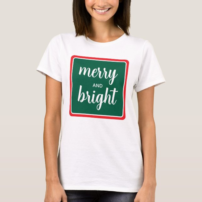 Custom Womens Merry And Bright Christmas Script T-Shirt (Front)