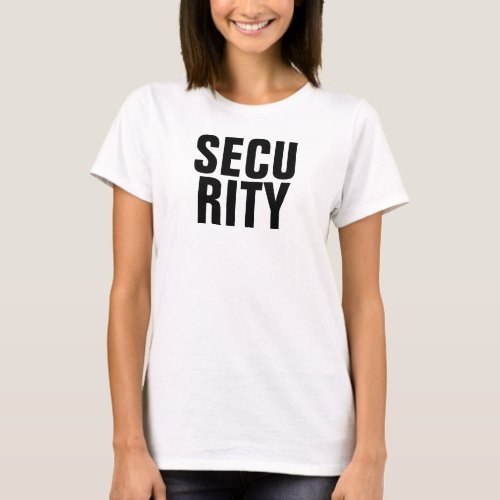 Custom Womens Security Black White Template T_Shirt
