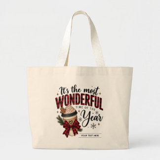 Custom Wonderful Time of the Year Tote Bag