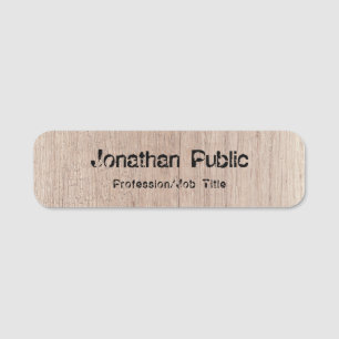 Custom Wood Look Background Distressed Text Name Tag