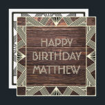 Custom Wood Manly Modern Chic Masculine Birthday Holiday Card<br><div class="desc">Classy Art Deco inspired design for elegant men.</div>