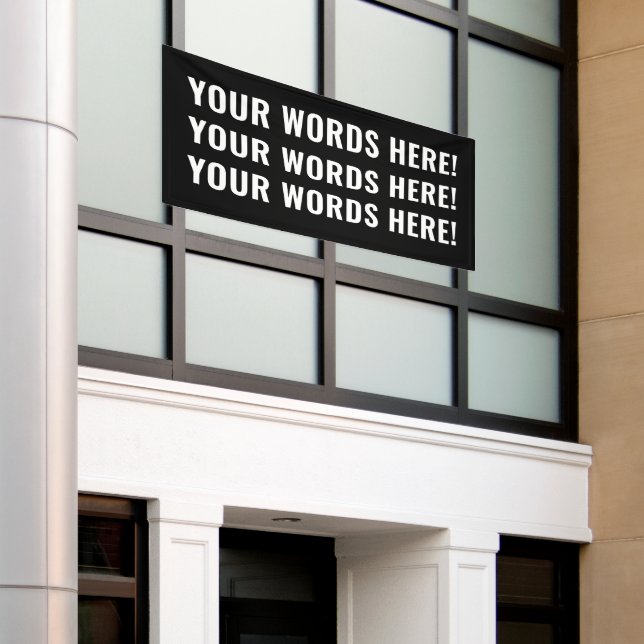 Custom Words Banner (Outside Building)
