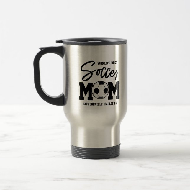 Custom World's Best Soccer Mom Mothers Day Gift Travel Mug (Left)