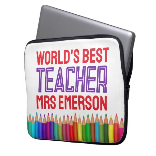 Custom Worlds Best Teacher Appreciation Gift  Laptop Sleeve