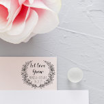 Custom Wreath Let Love Grow Typography Wedding Rubber Stamp<br><div class="desc">Create Your Own Custom Wreath Let Love Grow Typography Wedding Rubber Stamps by invintage.</div>
