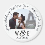 Custom Written Text Fridge Magnet Wedding Favors<br><div class="desc">Custom printed, personalized DELICATE HANDWRITING HANDWRITTEN font template ROUND Photo Fridge Magnet wedding favors. Template personalised on front of photo fridge magnet, available in 3 sizes: 1.25", 2.25" and 3" diameter. UPPER TEXT - main wedding statement. Replace IMAGE with your wedding couple, engagement, wedding photo. LOWER TEXT - The monogram...</div>