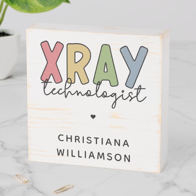 Custom Xray Technologist X-ray Tech Gifts Wooden Box Sign (In Situ Horizontal)