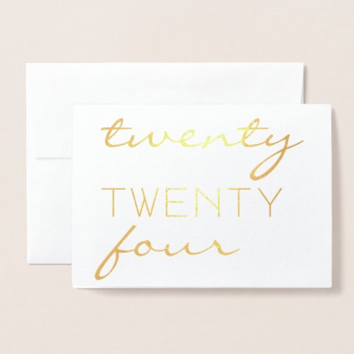 Custom Year 2024 Modern Typography Chic Elegant Foil Card