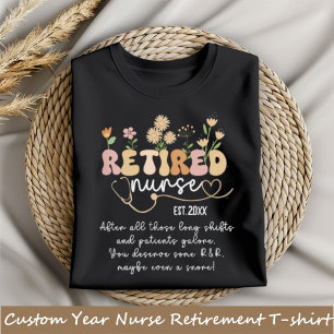 Custom Year Nurse Retirement Floral Groovy Funny T-Shirt