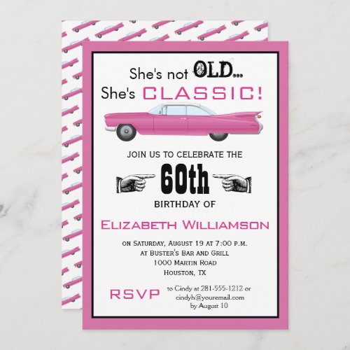 Custom Year Shes Not Old But Classic Car Birthday Invitation