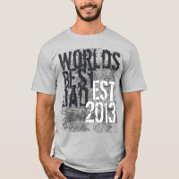 Custom Year World's Best Dad Grunge Father's Day T-Shirt