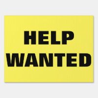 Custom Yellow Help Wanted Road Sign with arrow
