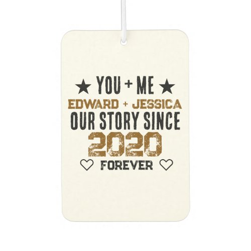 Custom You + Me Our Story Relationship Editable  Air Freshener