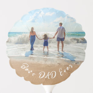 Custom Your Dad Photo Balloon Gift - Best DAD Ever