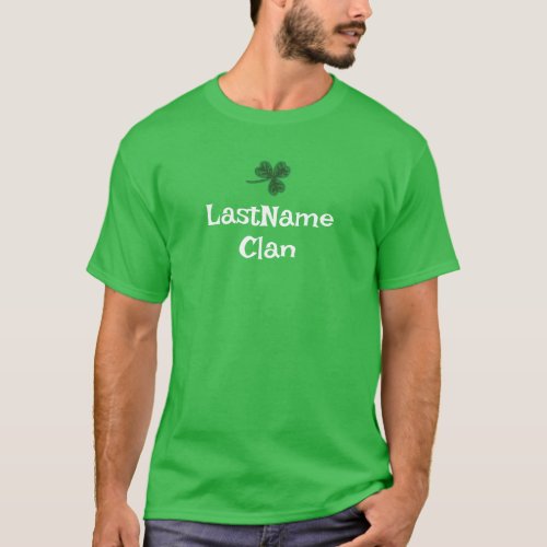 Custom Your Irish Clan Shamrock T_Shirt _ Adults
