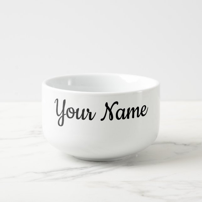 Custom Your Name Quote Artwork Soup Mug (Front)