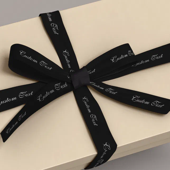 Custom Text Ribbon Custom your own text black satin ribbon | Zazzle