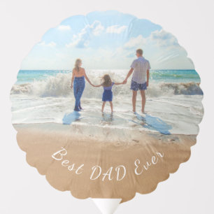 Custom Your Photo Balloon with Text Best DAD Ever