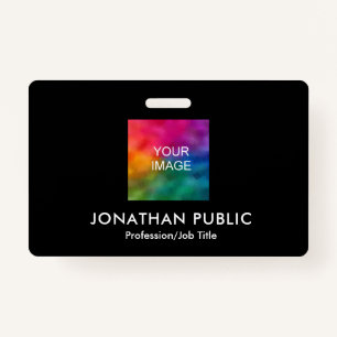 Custom Your Photo or Logo Here Template Business Badge
