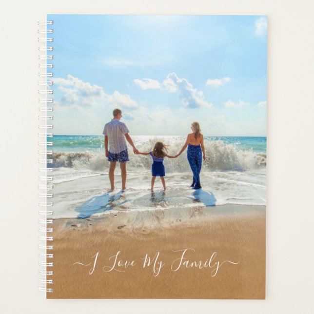 Custom Your Photo Planner Text - I Love My Family (Front)