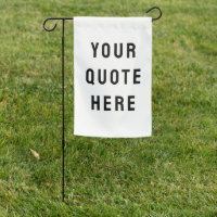 Custom Your Quote Here Personalized Text Outdoor