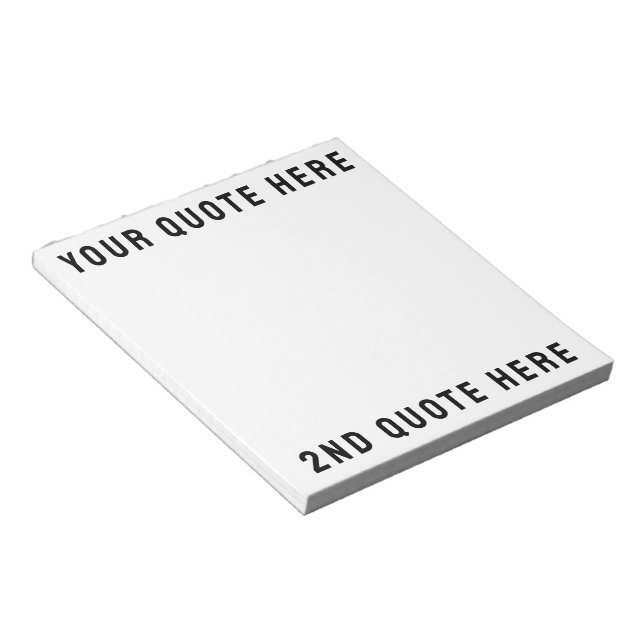 Custom Your Quote Here Personalized Text Present Notepad (Angled)
