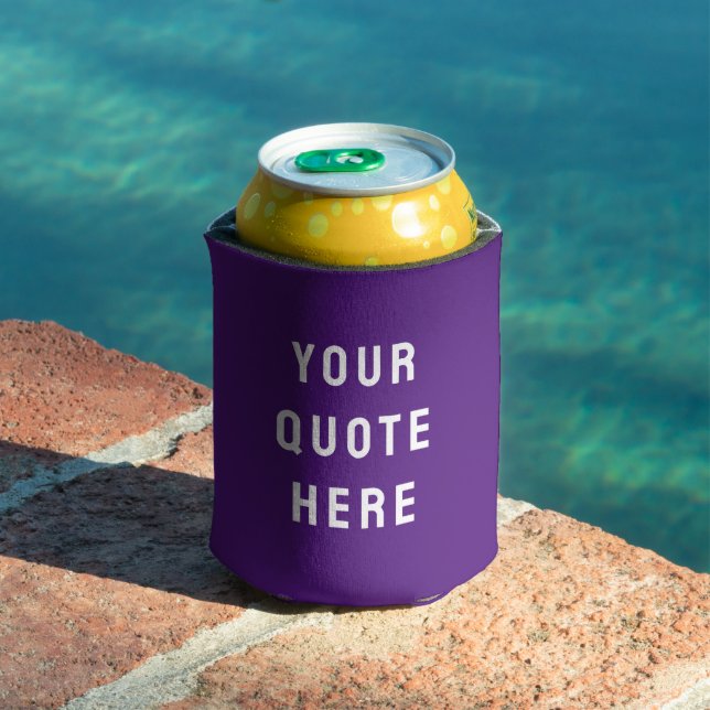 Custom Your Quote Here Personalized Text Purple Can Cooler (In Situ Pool)