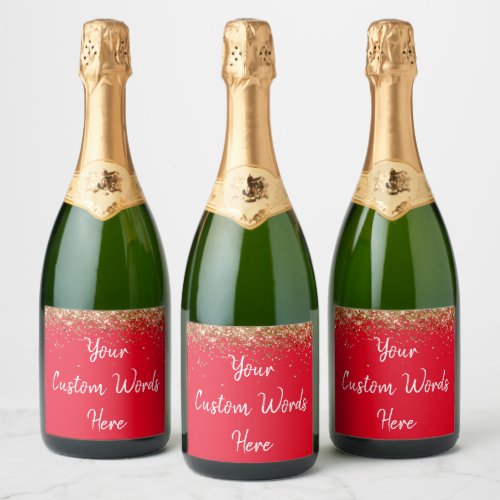 Custom Your Text Here Personalized Red Gold Gift Sparkling Wine Label