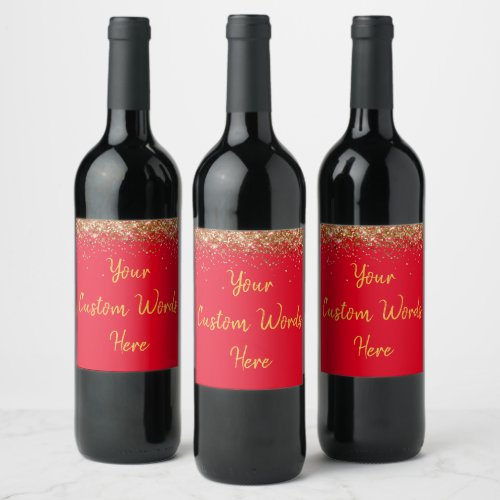 Custom Your Text Here Personalized Red  Gold Gift Wine Label