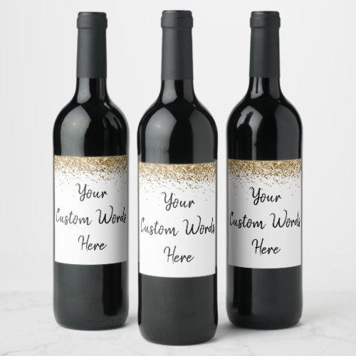 Custom Your Text Here Personalized White Gold Gift Wine Label