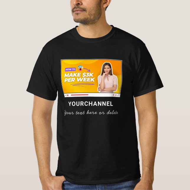Custom Youtube Channel Name and Add Images T-Shirt (Front)