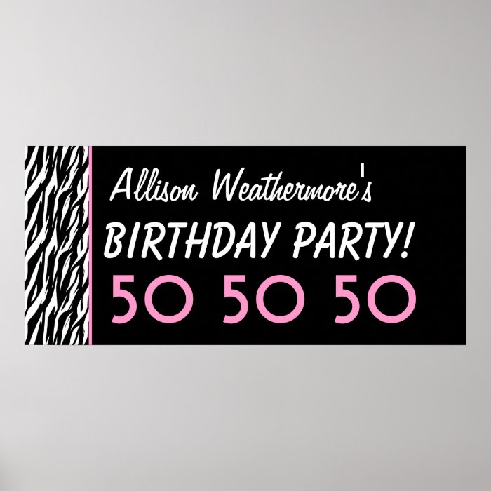 Custom Zebra 50th Birthday Party or Any Year V10 Poster