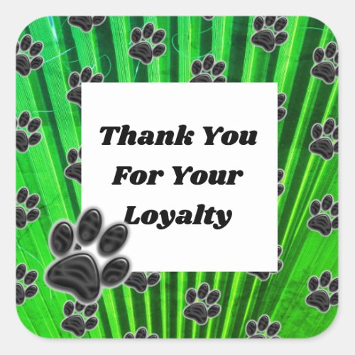 Customer Appreciation Paw Print Caregiver Thanks Square Sticker