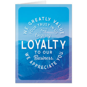 Customer Business Thanks for your Loyalty & Trust Cards