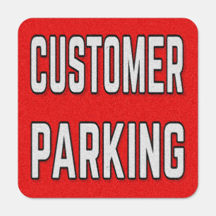 Customer Parking Metal Sign