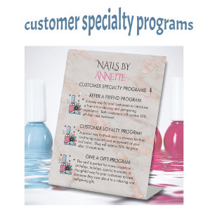 * Customer Reward Programs Nail Salon Manicurist  Pedestal Sign